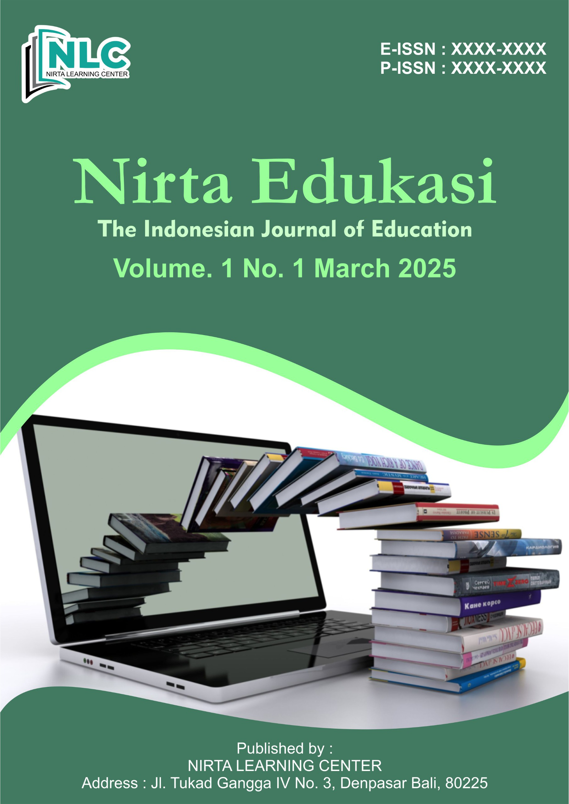 					View Vol. 1 No. 1 (2025): March : Nirta Edukasi : The Indonesian Journal of Education
				